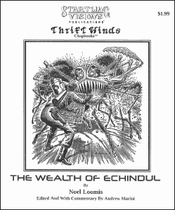 The Wealth of Echindul